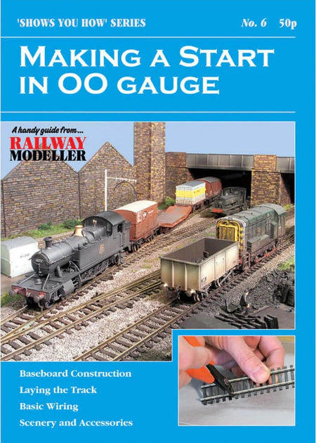 Making a Start in OO Gauge Shows You How Series  SYH 6